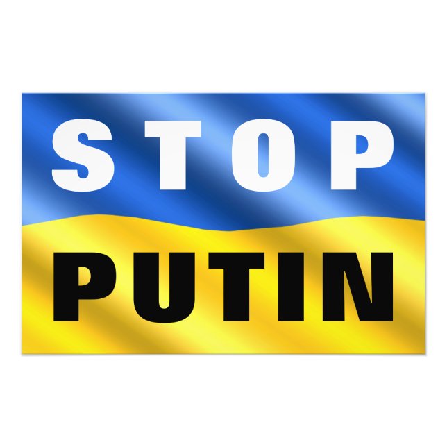 Stop Putin Stop War in Ukraine - Ukrainian Flag Photo Print (Front)