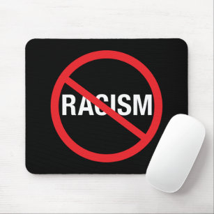 Stop Racism Mouse Pad