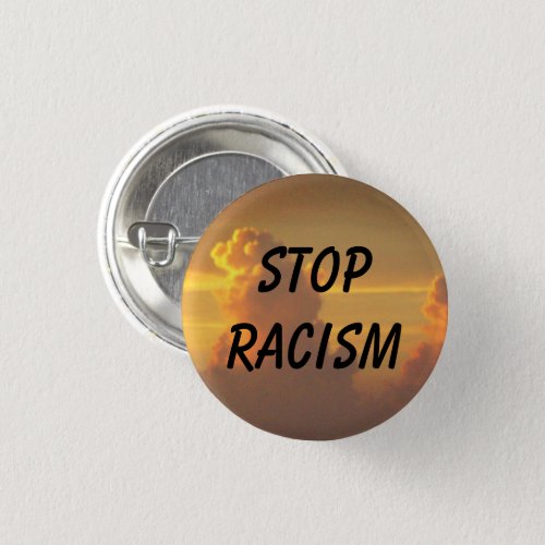 Stop Racism Pinback Button