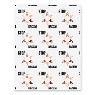 Stop Racism Temporary Tattoos