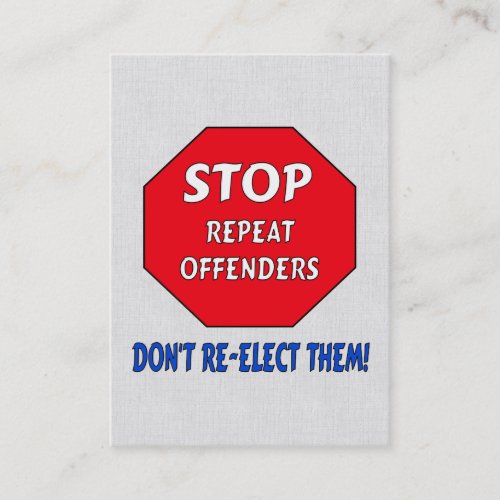 Stop Repeat Offenders Business Card