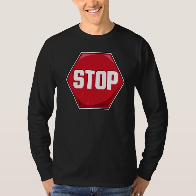 Stop Road Sign T-Shirt (Front)