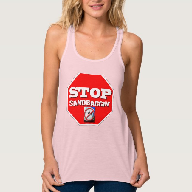Stop Sandbaggin Tank Top (Front)