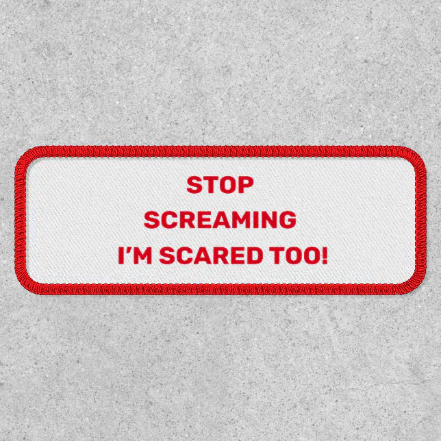 Stop Screaming I