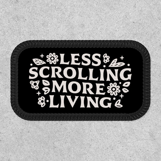 Stop scrolling doomscrolling quotes aesthetic patch (Front)