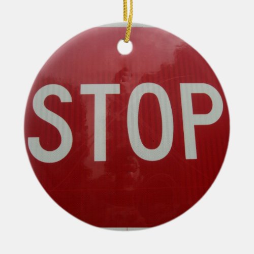 Stop Sign Ceramic Ornament