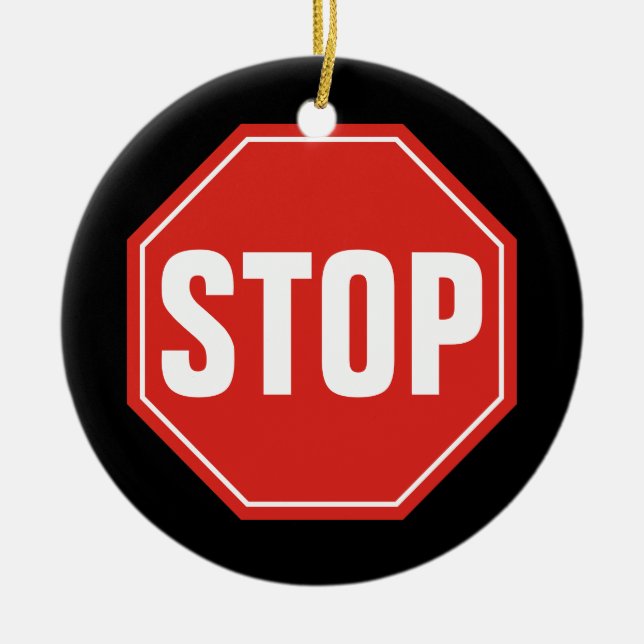 STOP Sign Ceramic Ornament (Front)
