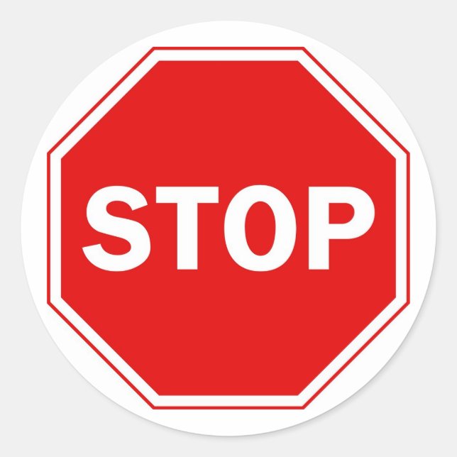 Stop Sign Classic Round Sticker (Front)