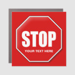 Stop Sign Custom Car Magnet