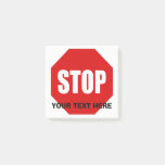 Stop Sign Custom Post It 3x3 Post-it Notes