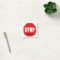 Stop Sign Custom Post It 3x3