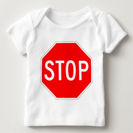 Stop Sign Customizable Baby T-Shirt