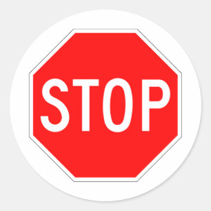 Stop Sign Customizable Classic Round Sticker