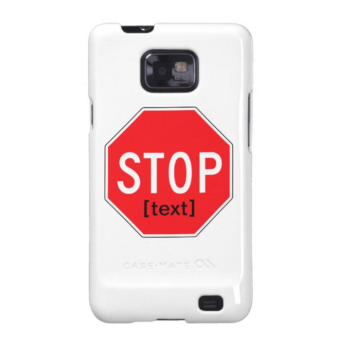 Stop Sign for a Cause Samsung Galaxy S Cases