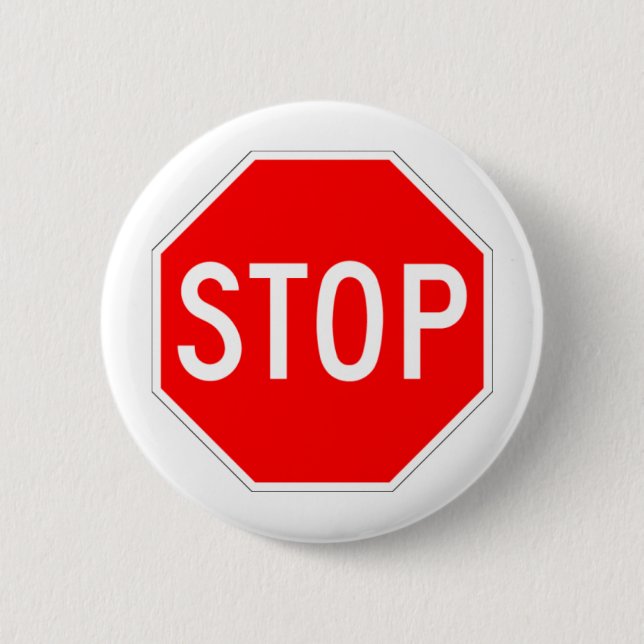 Stop Sign - Highway Hexagon Pinback Button (Front)