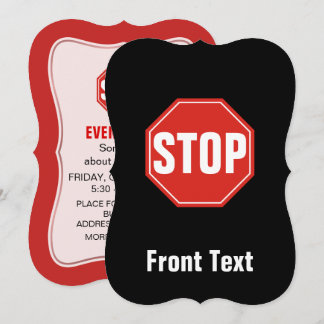 STOP Sign Invitation