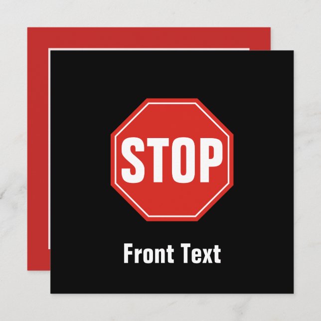 STOP Sign Invitation (Front/Back)
