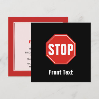 STOP Sign Invitation