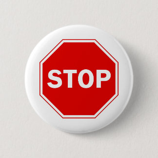 Stop Sign Pinback Button