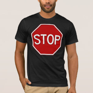 Stop Sign T-Shirt