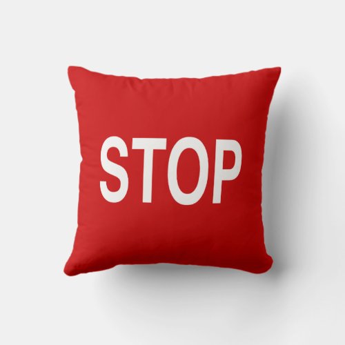 Stop Sign  Throw Pillow