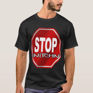 Stop Snitchin Black T-Shirt