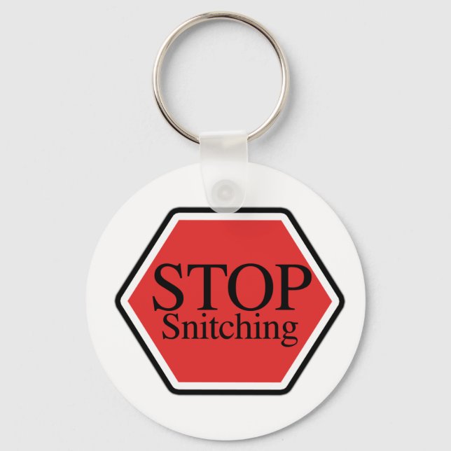stop snitching keychain (Front)