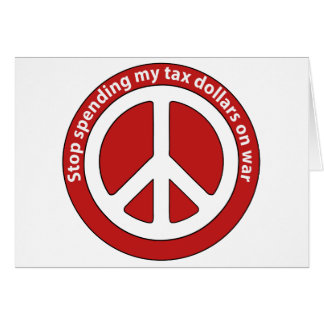 Stop Spending my Tax Dollars on War Cards