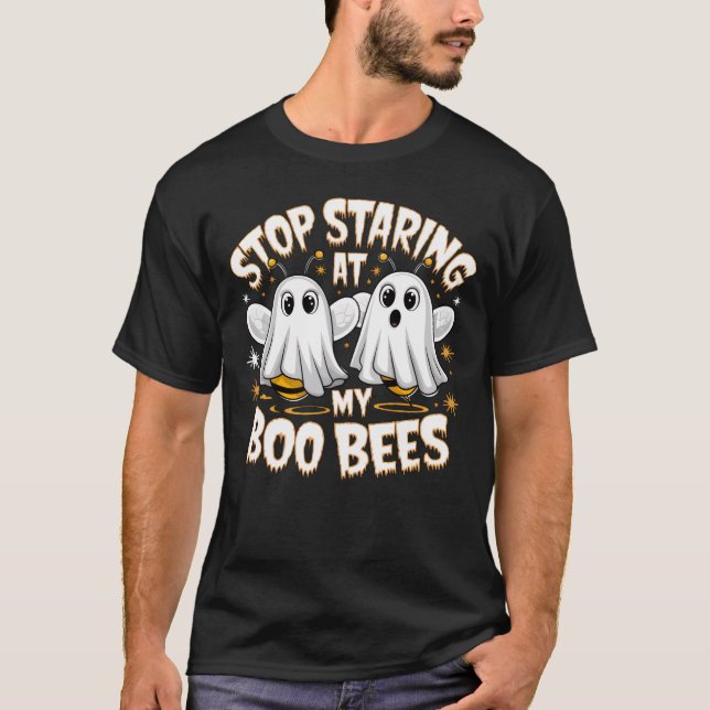Stop Staring At My Boo Bees T-Shirt (Front)