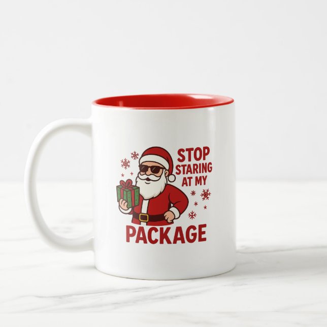 Stop Staring at My Package Santa Two-Tone Mug (Left)
