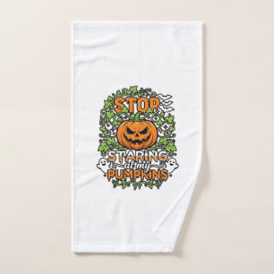 Stop Staring Pumpkins Halloween Ghosts Bats_1 Hand Towel