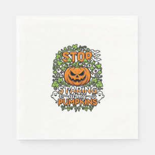 Stop Staring Pumpkins Halloween Ghosts Bats_1 Napkins