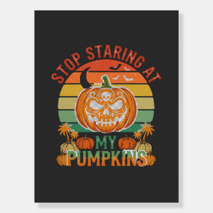Stop Staring Pumpkins Halloween Skull Retro Sunset Foam Board