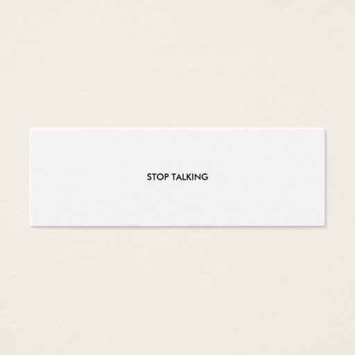 Customizable STOP TALKING BUSINESS CARD TEMPLATE