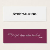 Stop talking. (Front & Back)
