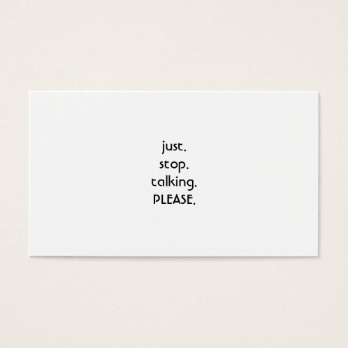 Stop talking business card.