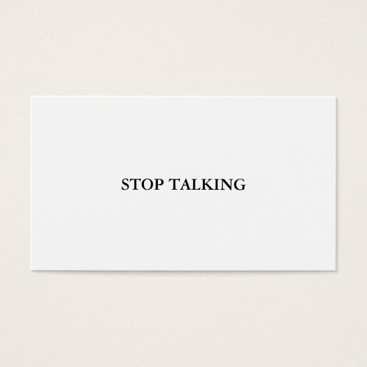 Stop Talking Card (Front)