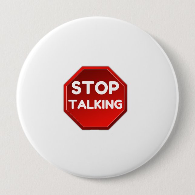 STOP TALKING SIGN BUTTON (Front)