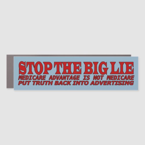 Stop the big lie car magnet