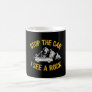 Stop The Car I See A Rock Collector Geology Funny Coffee Mug