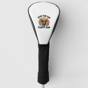 Stop The Car I See Fluffy Funny Cow Retro Highland Golf Head Cover