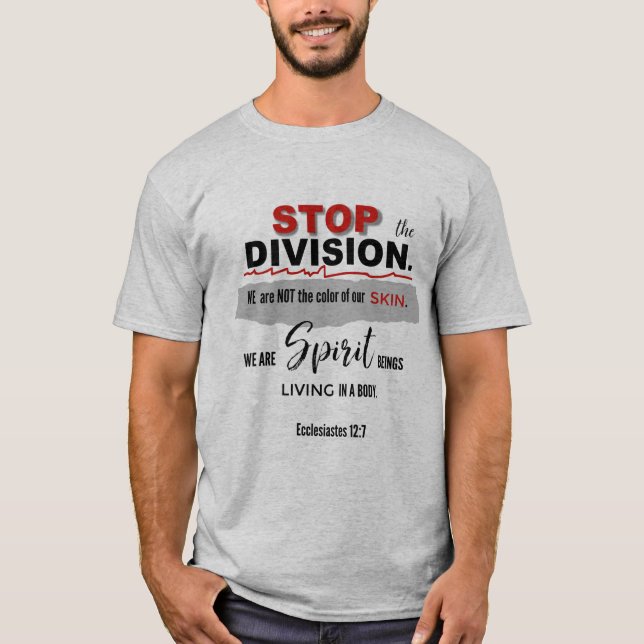 STOP the Division T-Shirt (Front)