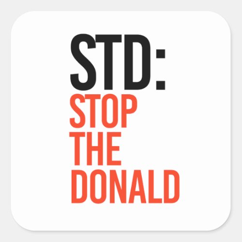 STOP THE DONALD SQUARE STICKER