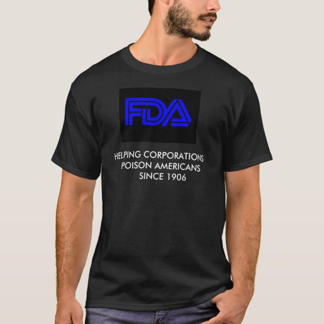STOP THE FDA T-Shirt (Front)