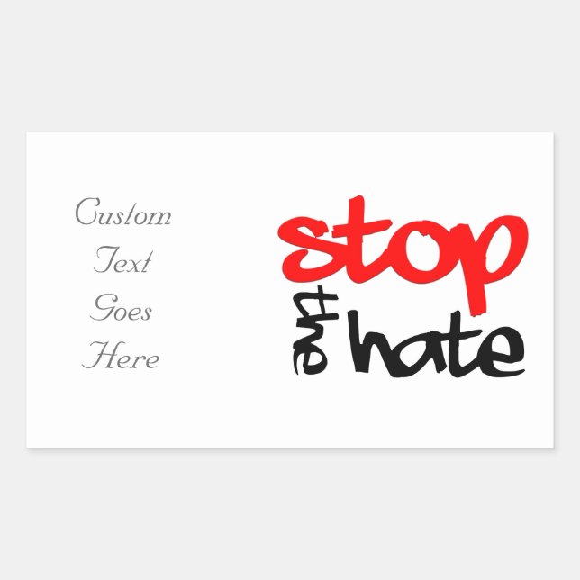 Stop the Hate Rectangular Sticker (Front)