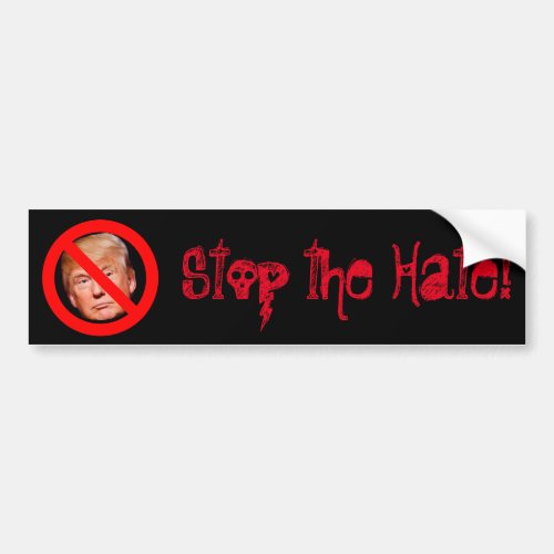 Stop the Hate Trump Needs to Go Bumper Sticker