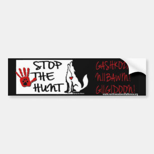 STOP THE HUNT - MINNESOTA - GASHKOZIN! (Wake Up!) Bumper Sticker