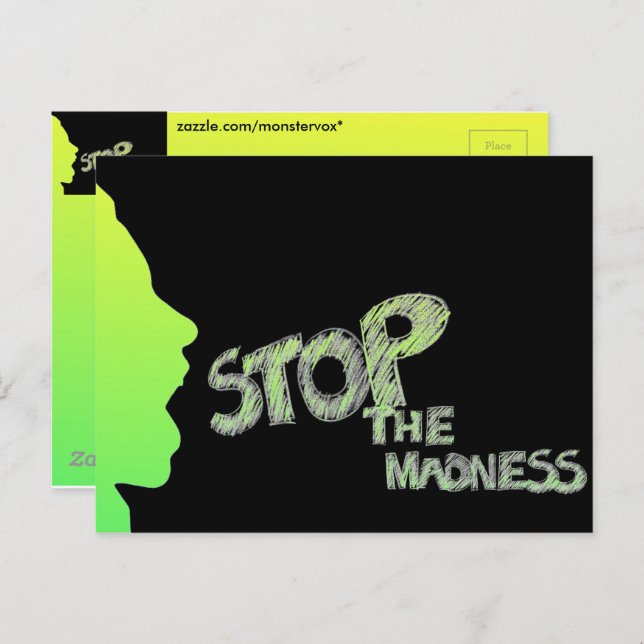 Stop The Madness Postcard (Front/Back)