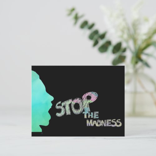 Stop The Madness Postcard