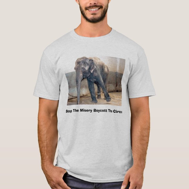 Stop The Misery Boycott The Circus T-Shirt (Front)